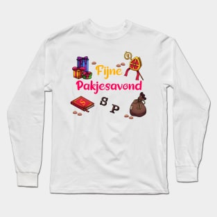 Fijne Pakjesavond Long Sleeve T-Shirt